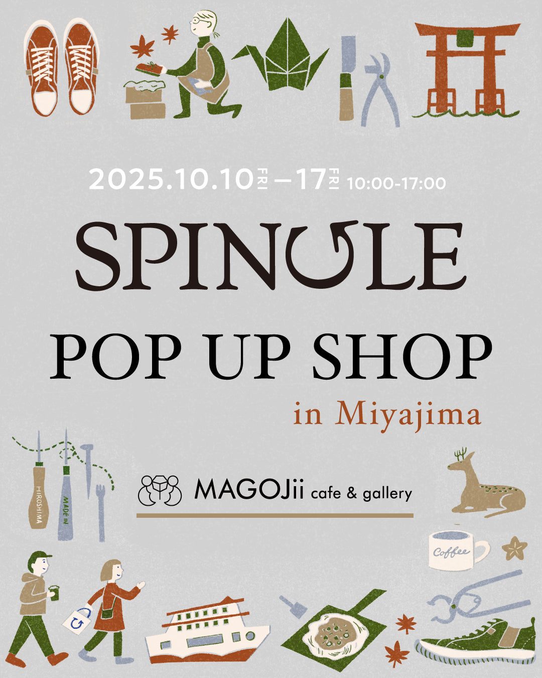 POP UP STORE！@宮島 MAGOJii cafe & gallery | SPINGLE